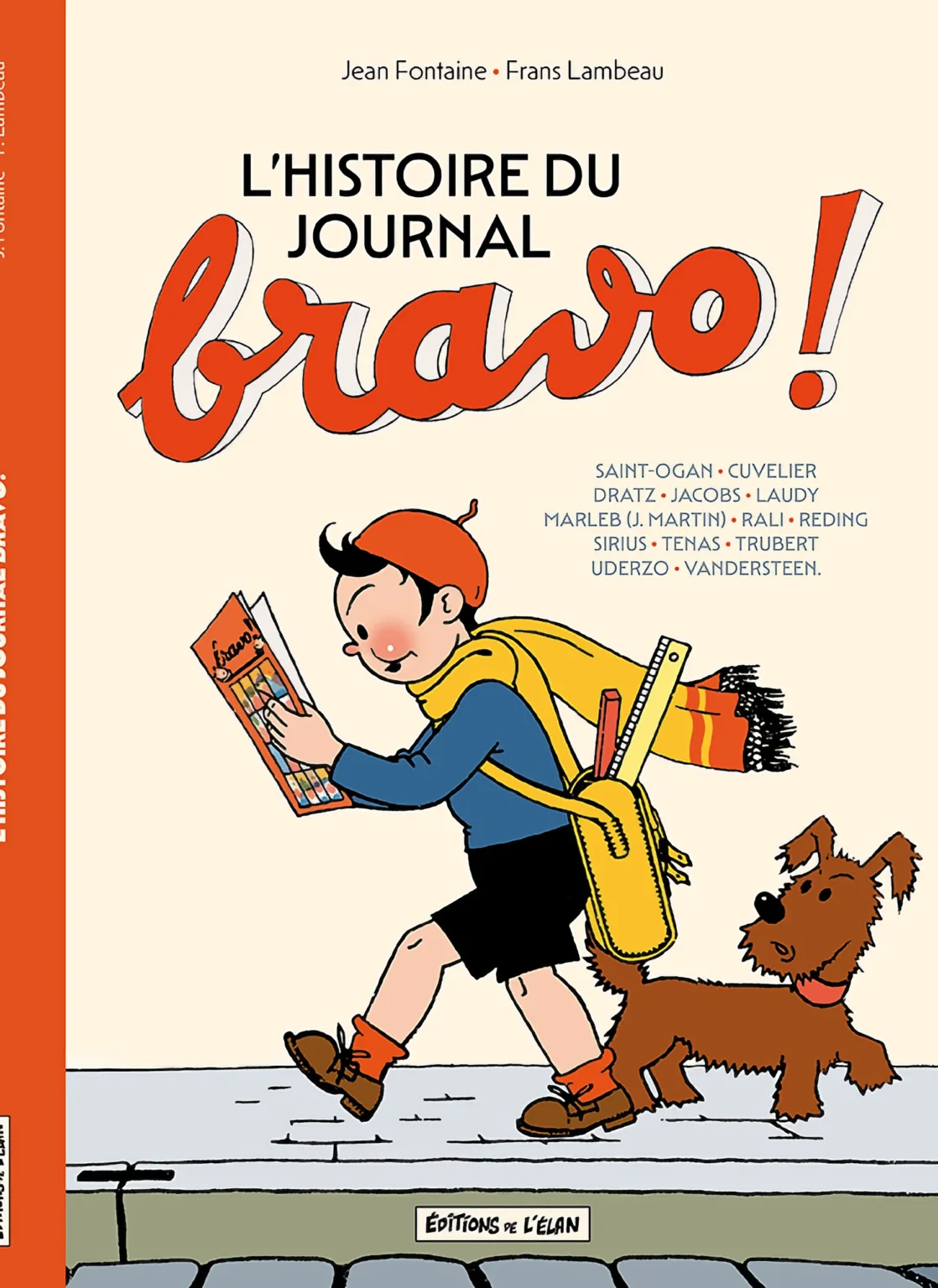 Couverture du livre « L’histoire du journal Bravo »