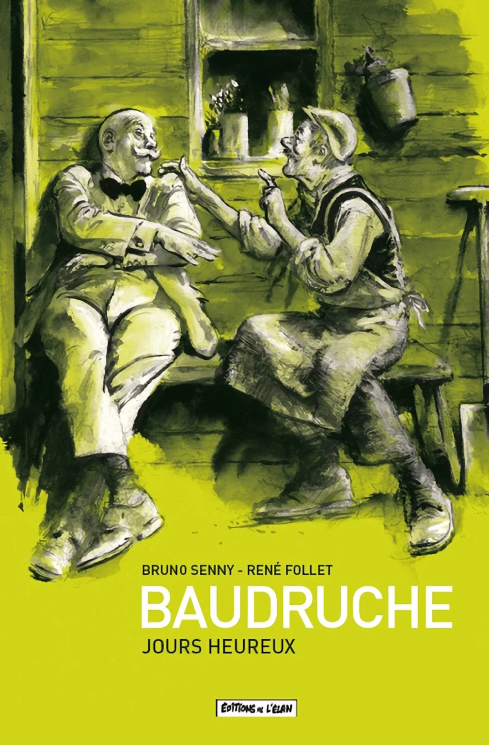 Couverture de l’album « BAUDRUCHE — Tome 7 : Jours Heureux »